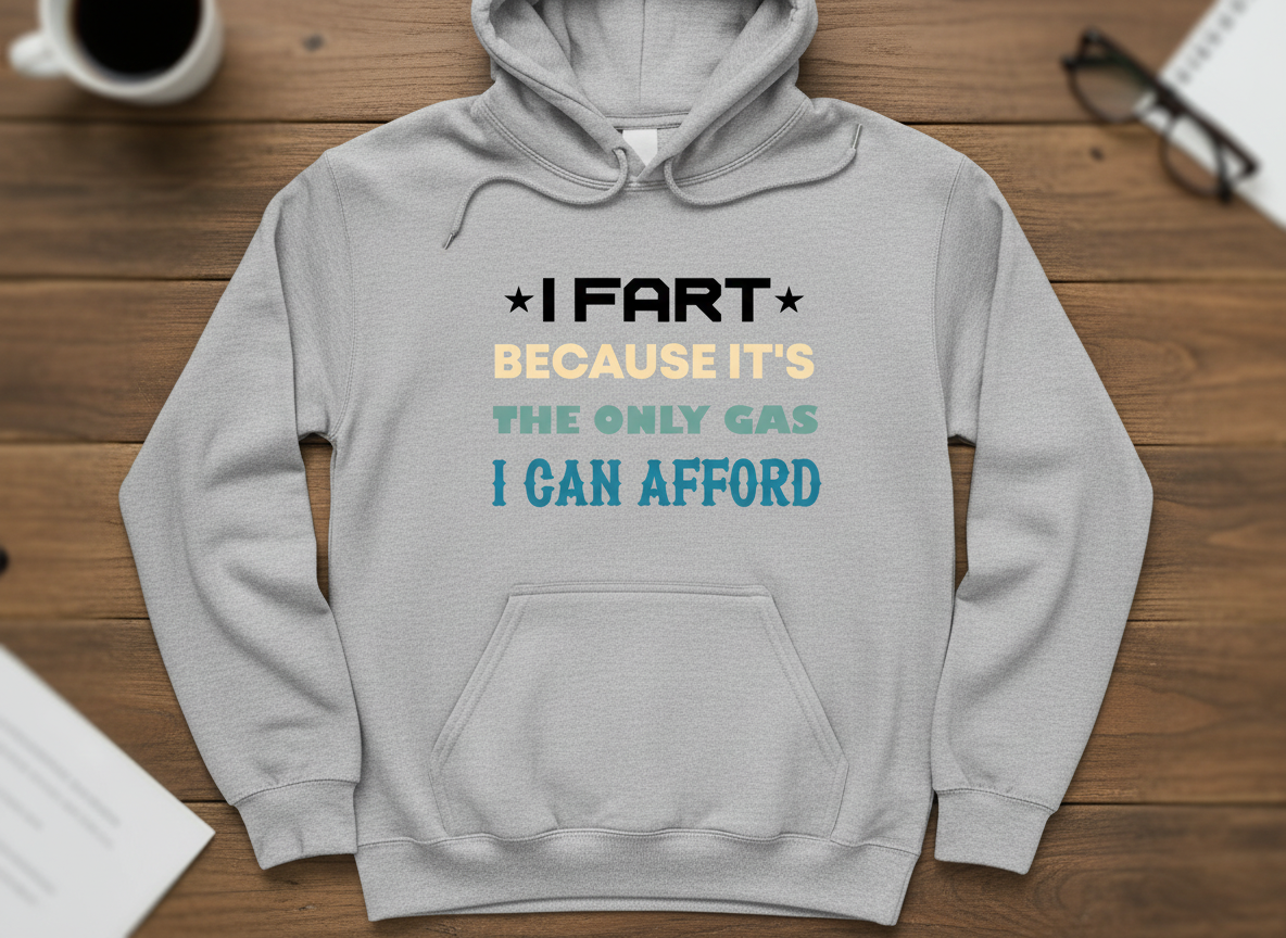 I Fart Because It's The Only Gas I Can Afford SVG-Cricut, Silhouette, Sublimation Cut File Canada-Digital Download