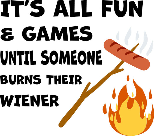 Funny Burned Wiener Camping SVG Campfire Quote (Digital Download)
