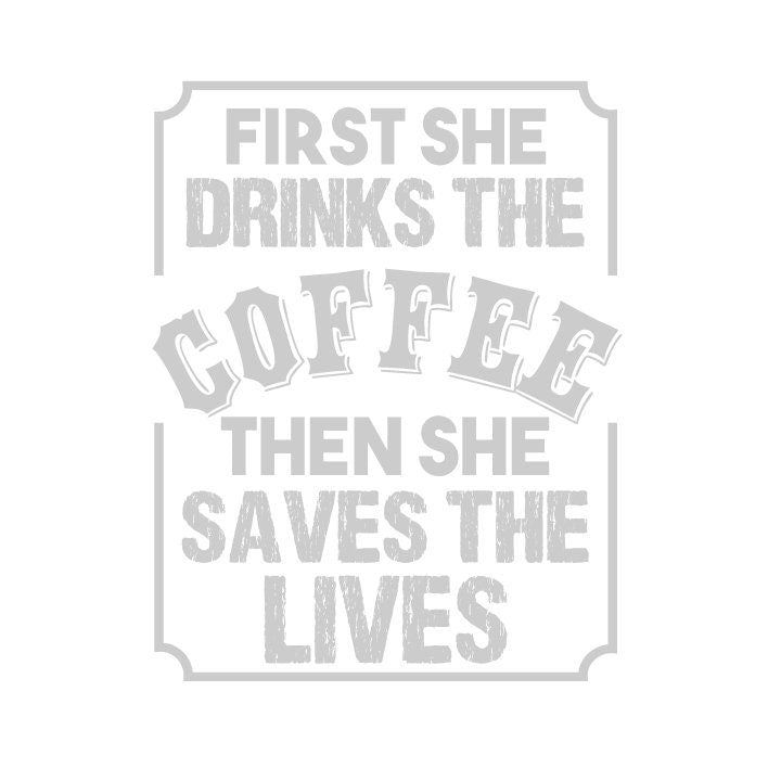 Funny Nurse Coffee Quote SVG – Cricut, Silhouette & Sublimation Cut File Canada | Medical Professional Cut File (Digital Download)