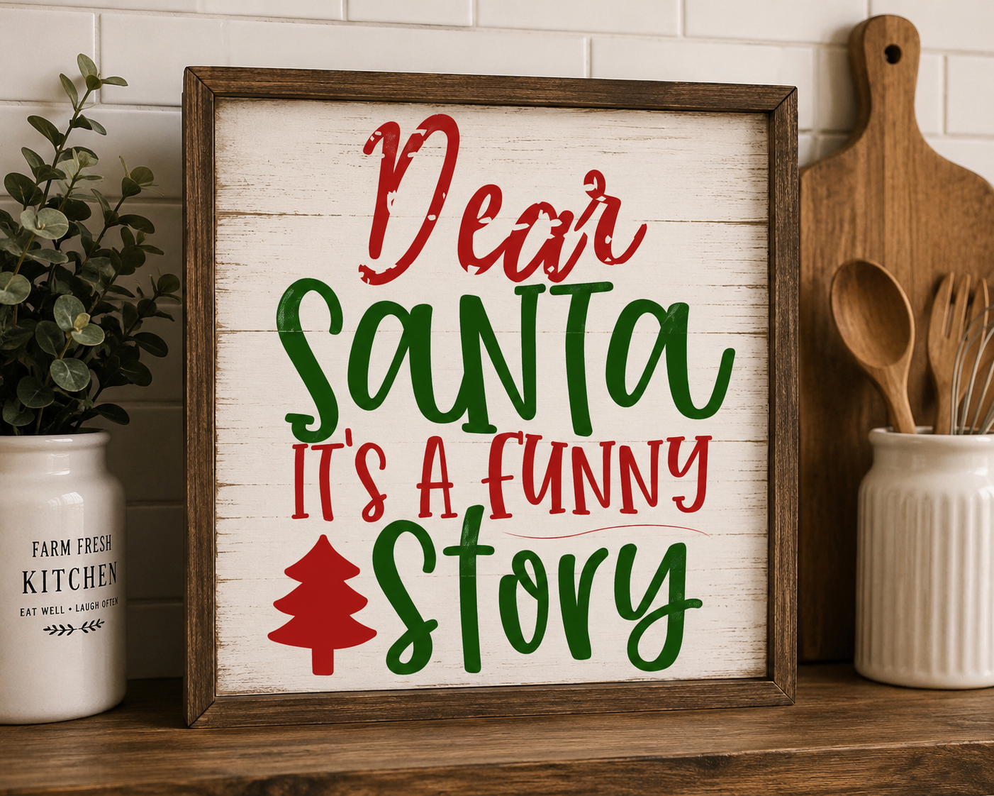 Dear Santa It’s a Funny Story SVG-Cricut, Silhouette, Sublimation Cut File Canada-Funny Christmas Design for Cricut (digital download)