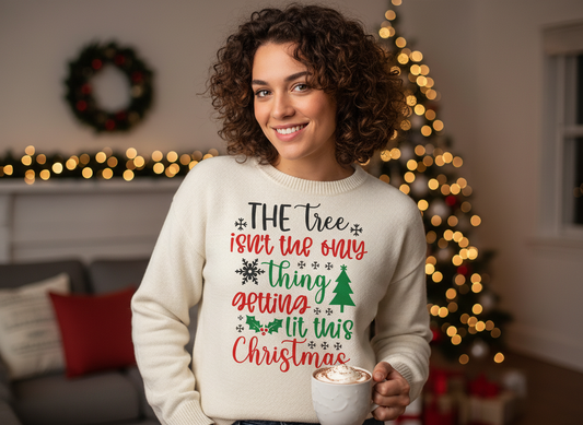 Funny Christmas SVG-Cricut, Silhouette, Sublimation Cut File Canada-The Tree Isnt The Only Thing Getting Lit (Digital Download)