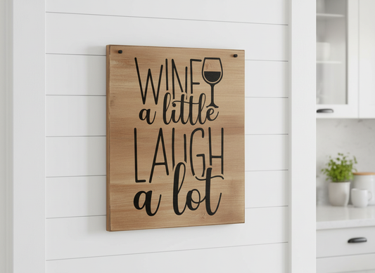 Funny Wine Design-Cricut, Silhouette, Sublimation Cut File Canada-Wine a Little Laugh A Lot (Digital Download)