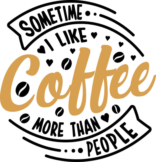 Funny Coffee Quote SVG | Coffee Lover Cricut & Silhouette File