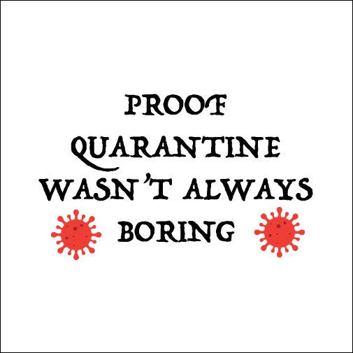 Funny Quarantine Baby Bodysuit Design | SVG – Cricut, Silhouette & Sublimation Cut File Canada PNG JPG (Instant Download)