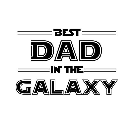 Best Dad in the Galaxy svg dxf png jpg | Funny Space Fathers Day Design | Dad Gift Digital Download for Cricut & Silhouette