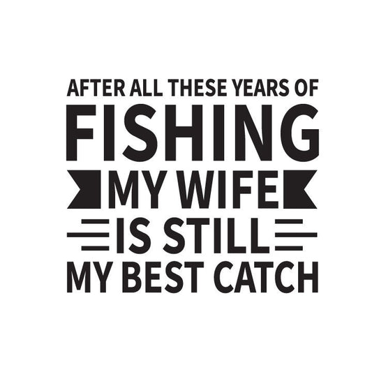 Funny Fishing Wife SVG – Cricut, Silhouette & Sublimation Cut File Canada | Romantic Fisherman Gift, Anniversary Cut File