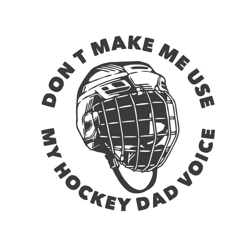 Funny Hockey Dad SVG | Helmet Design (Digital Download)