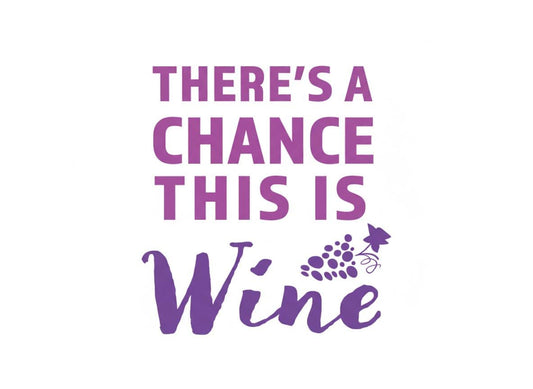 There's a Chance This is Wine SVG – Cricut, Silhouette & Sublimation Cut File Canada – Cricut, Silhouette & Sublimation Cut File Canada | Funny Wine Lover Cut File (Digital Download)