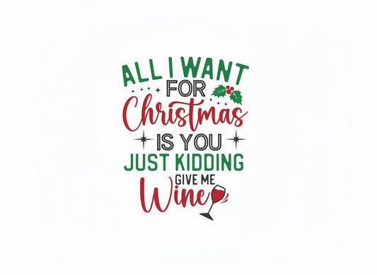 Funny Christmas Wine Quote SVG – Cricut, Silhouette & Sublimation Cut File Canada | Holiday Cricut, Silhouette File (Digital Download)