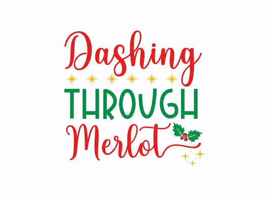 Dashing Through Merlot SVG – Cricut, Silhouette & Sublimation Cut File Canada | Funny Christmas Wine Quote (Digital Download)