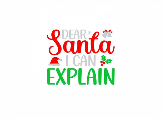 Dear Santa I Can Explain SVG – Cricut, Silhouette & Sublimation Cut File Canada | Funny Christmas Quote Cut File (Digital Download)