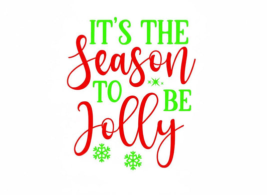 Christmas Quote SVG – Cricut, Silhouette & Sublimation Cut File Canada | Its the Season to Be Jolly, Festive Cut File (Digital Download)