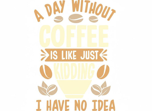 Funny Coffee Quote SVG – Cricut, Silhouette & Sublimation Cut File Canada | Caffeine Lover, Cricut & Silhouette (Digital Download)