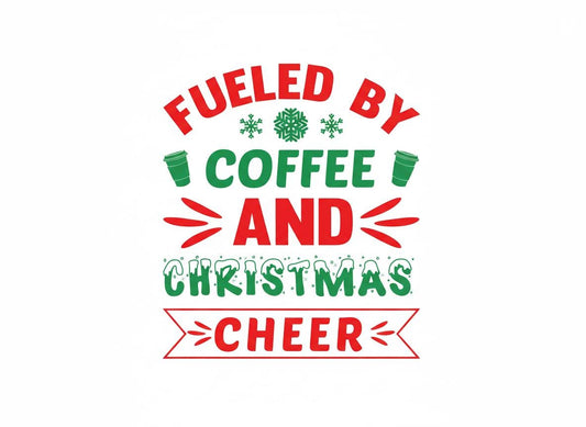 Fueled by Coffee and Christmas Cheer SVG – Cricut, Silhouette & Sublimation Cut File Canada | Holiday Cut File (Digital Download)