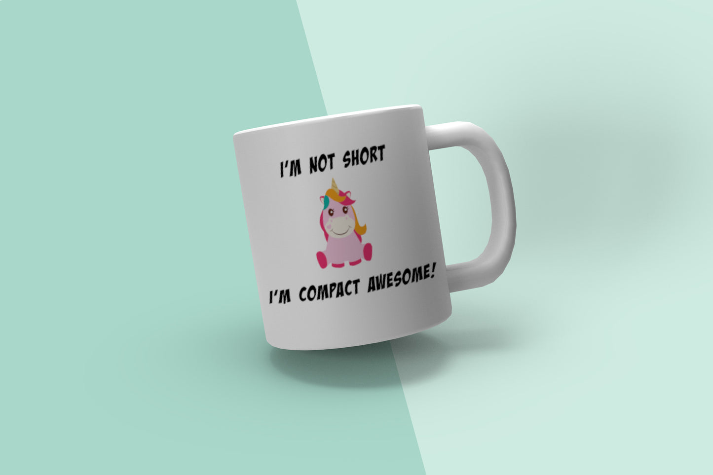 Im Not Short Im Compact Awesome-Cricut, Silhouette, Sublimation Cut File Canada-Cute Unicorn Funny Quote SVG-Instant Download